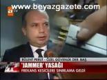 Jammer Yasağı