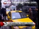 İstanbul'da Taksici Cinayeti