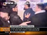 Tacizcilere Cezaevi Yolu
