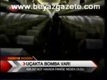Uçakta Bomba Var!
