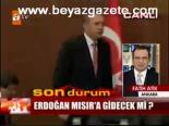 Erdoğan Mısır'a Gidecek Mi?