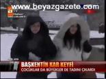 Başkentin Kar Keyfi