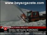 Doğu Beyaza Büründü