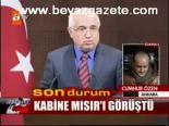Kabine Mısır'ı Görüştü
