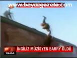İngiliz Müzisyen Barry Öldü