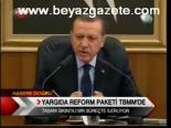Yargıda Reform Paketi Tbmm'de