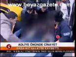 Adliye Önünde Cinayet