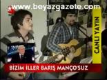 Bizim İller Barış Manço'suz
