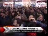 Ulaşım Zammına Protesto