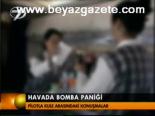 Havada Bomba Paniği