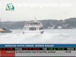 Boğaz'da Kıyıya Paralel Seferler Başladı