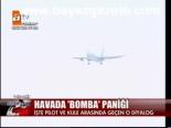 Havada Bomba Paniği