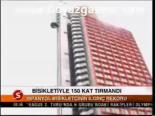 Bisikletiyle 150 Kat Tırmandı