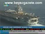 Nükleer Uçak Gemisindeki Skandal Video