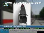 İstanbullular Tramvayını Seçiyor
