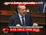 Alkış Yanlış Yerde Geldi