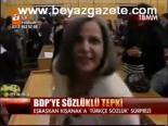 Bdp'ye Sözlüklü Tepki
