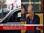 Bahçeli'den Gül'e Tepki Var