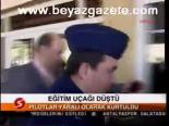 Eğitim Uçağı Düştü