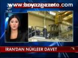 İran'dan Nükleer Davet