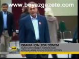 Obama İçin Zor Dönem