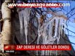 Zap Deresi Ve Göletler Dondu