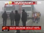 Kaza Geçirene Devlet Kefil