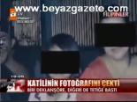 Katilinin Fotoğrafını Çekti