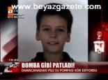 Bomba Gibi Patladı