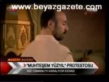 Muhteşem Yüzyıl Protestosu