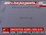 Üniversitede Seçmeli Ders Oldu