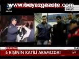6 Kişinin Katili Aramızda!
