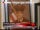 Evsizdi Şöhret Oldu