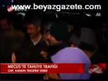 Meclis'te Tahliye Trafiği