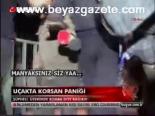 Uçakta Korsan Paniği