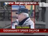 İddianameyi Spiker Okuyor