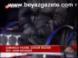 Çubukçu Yazar Çoçuk Bozar