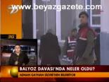Balyoz Davası'nda Neler Oldu?