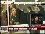 Başbakan Tesisleri İnceledi