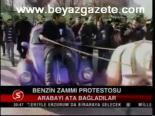 Benzin Zammı Protestosu