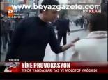 Yine Provokasyon