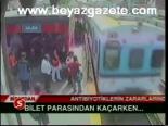 Bilet Parasından Kaçarken