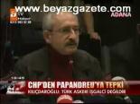 Chp'den Papandreu'ya Tepki