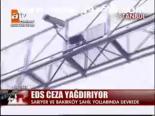 Eds Ceza Yağdırıyor