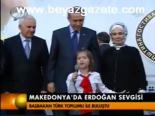 Makedonya'da Erdoğan Sevgisi