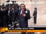 20 Yıl Sonra Leyla Zana