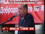 Orada Da 3 Çocuk Dedi
