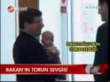 Bakan'ın Torun Sevgisi