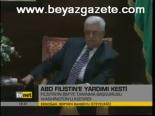 Abd Filistin'e Yardım Kesti
