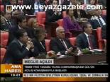 Meclis Açıldı